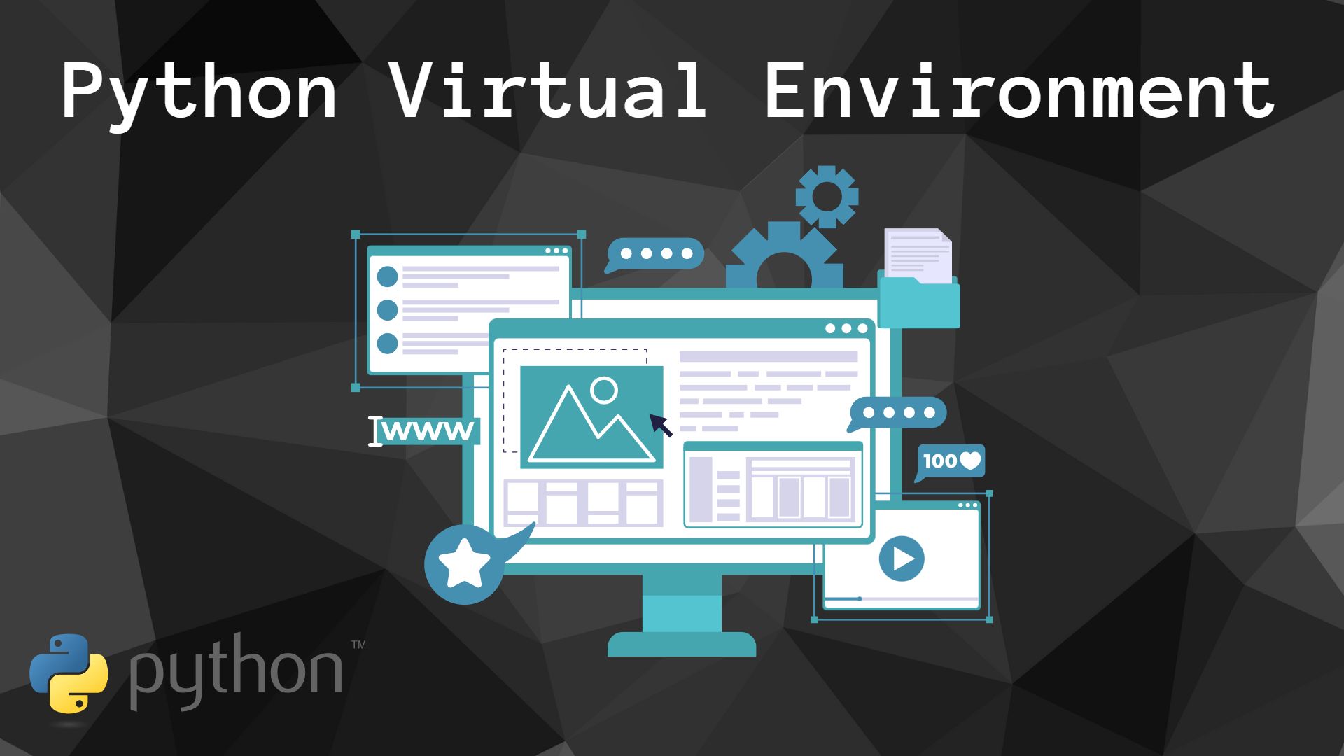 Getting Started with Python Virtual Environment